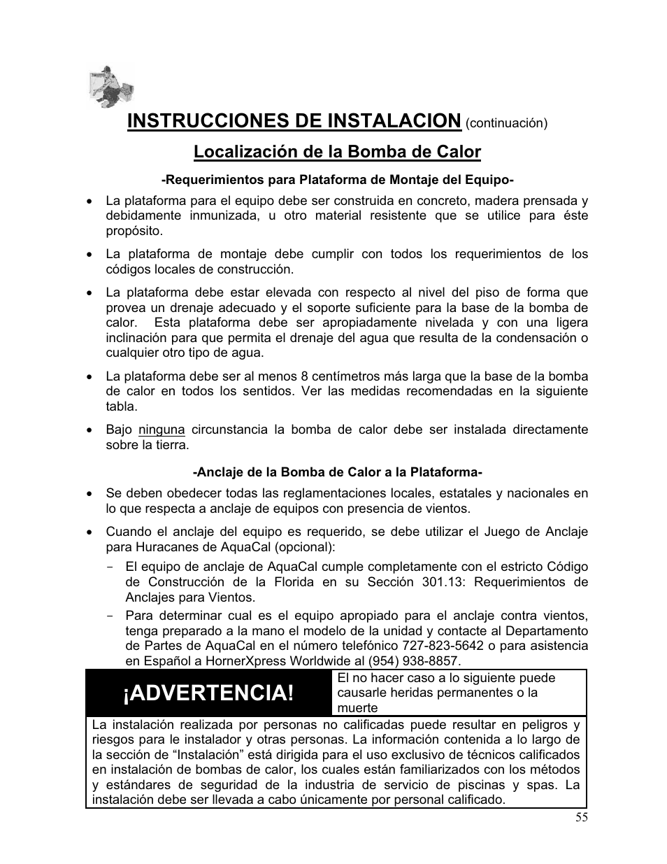 Advertencia, Instrucciones de instalacion, Localización de la bomba de calor | Aquacal 110 User Manual | Page 113 / 214