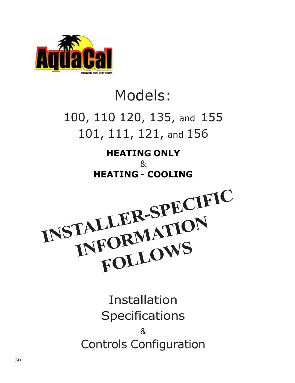 Inst aller-specific informa tion follows, Models | Aquacal 110 User Manual | Page 30 / 214