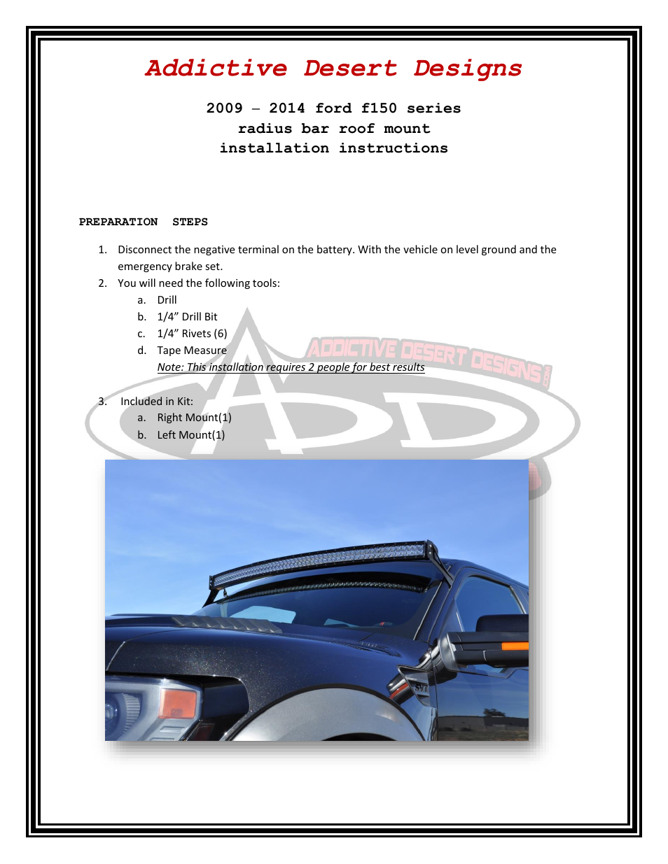 Addictive Desert Designs 2009 – 2014 Ford F150 Series Radius Bar Roof Mount User Manual | 4 pages