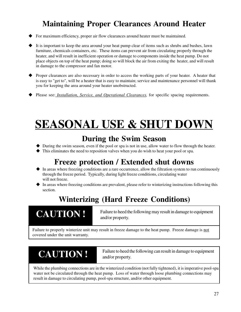 Seasonal use & shut down, Caution, During the swim season | Freeze protection / extended shut downs | Aquacal T115 User Manual | Page 27 / 36