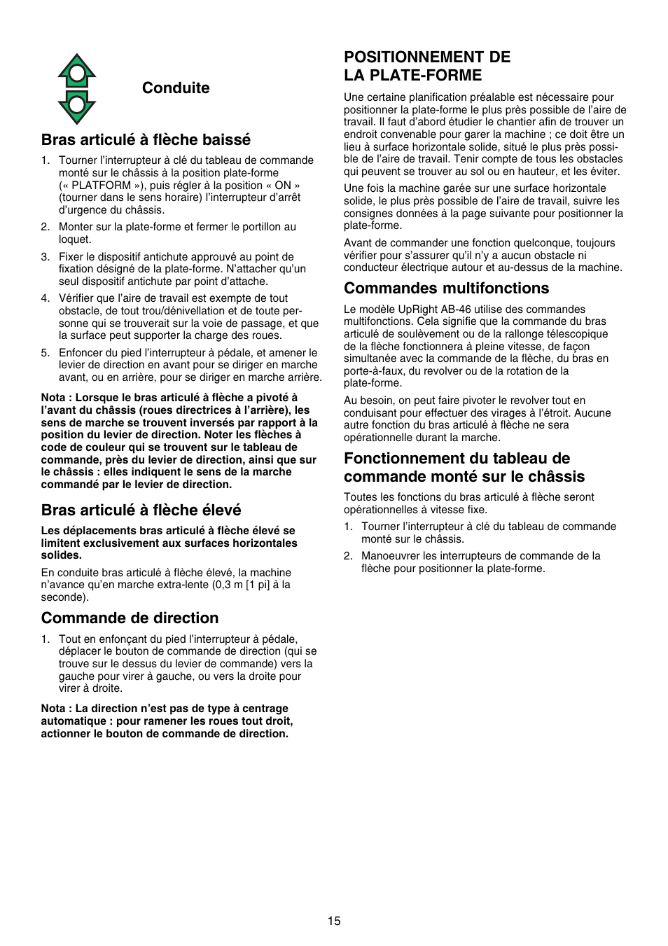 Conduite bras articulé à flèche baissé, Bras articulé à flèche élevé, Commande de direction | Positionnement de la plate-forme, Commandes multifonctions | Snorkel AB46 Electric-sn1000+CE User Manual | Page 15 / 48