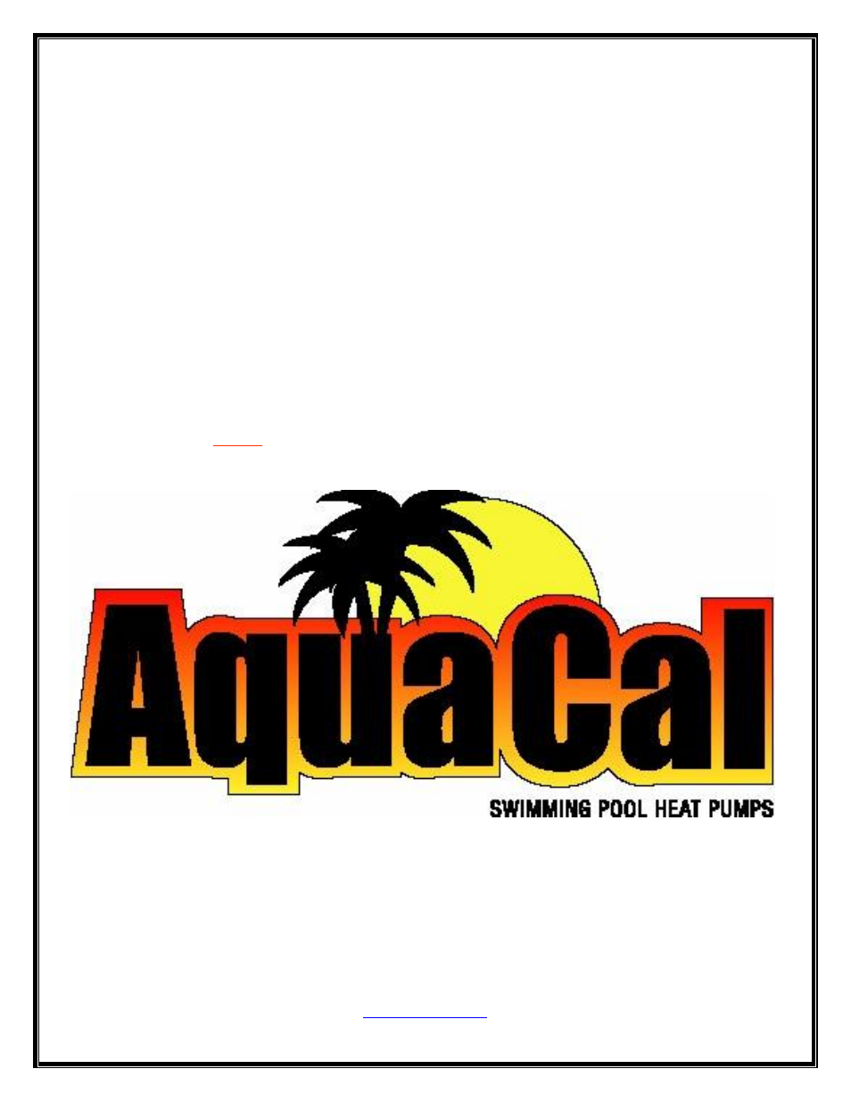 Aquacal HP7 User Manual | 29 pages