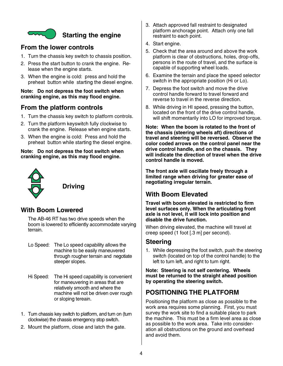 Starting the engine from the lower controls, Driving with boom lowered, With boom elevated | Steering, Positioning the platform | Snorkel AB46RT-sn1000+ANSI User Manual | Page 4 / 16