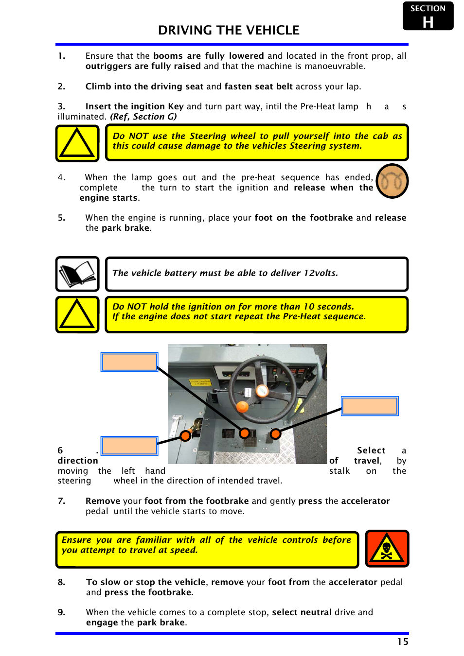 Driving the vehicle | Snorkel AB48HSRT-sn4611+ User Manual | Page 17 / 32