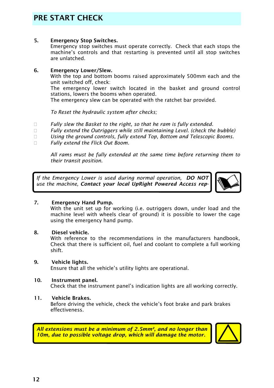 Pre start check | Snorkel AB48HSRT-sn4701+ User Manual | Page 14 / 32