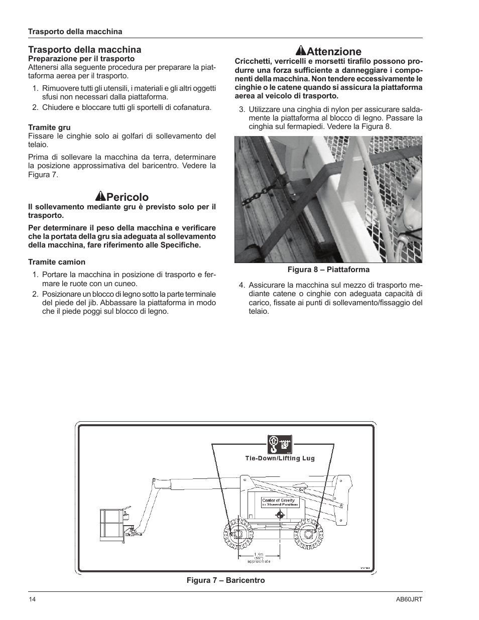 Pericolo, Attenzione | Snorkel AB60JRT-sn10000+ User Manual | Page 88 / 122