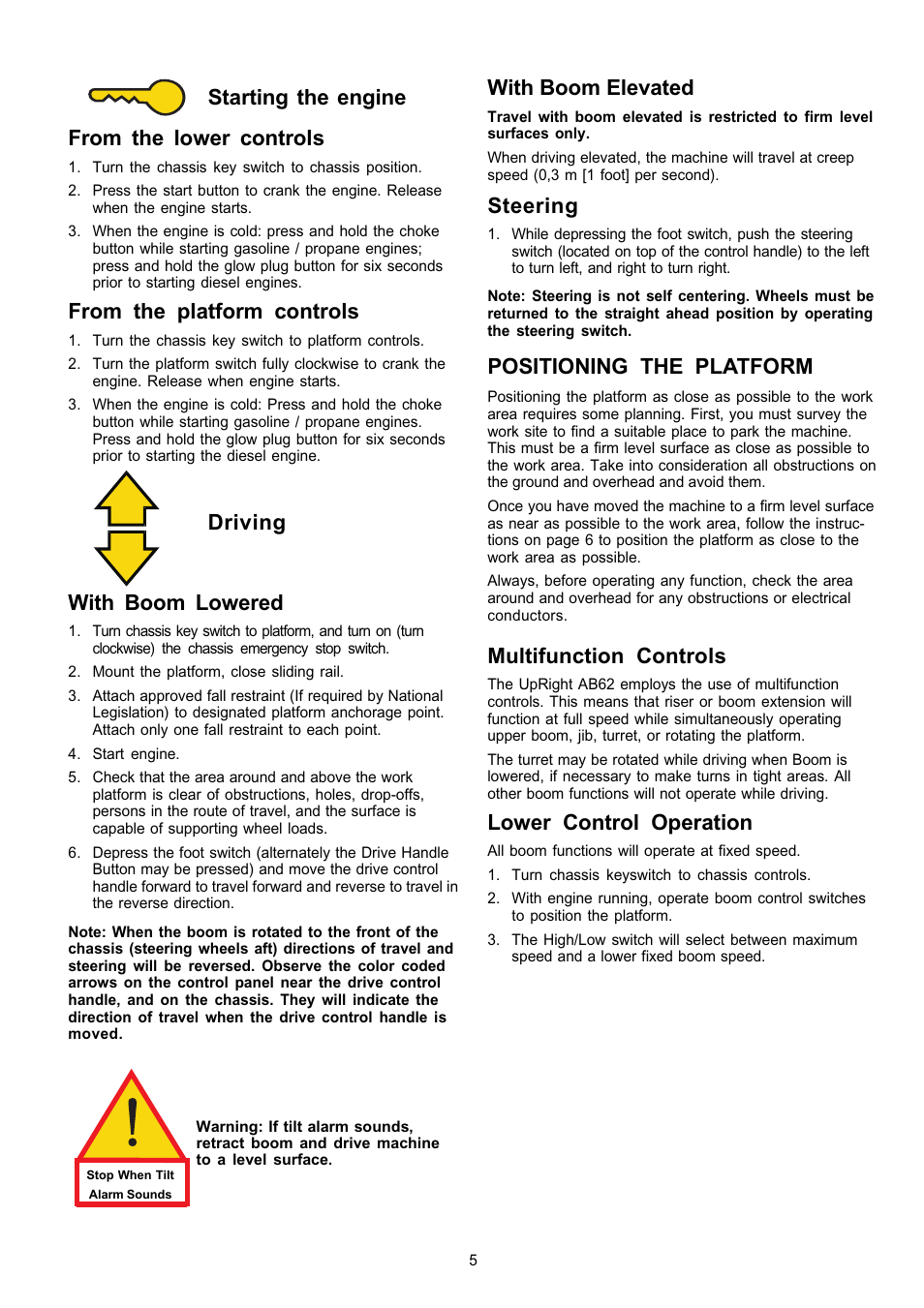Starting the engine from the lower controls, Driving with boom lowered, With boom elevated | Steering, Positioning the platform, Multifunction controls, Lower control operation | Snorkel AB62RT User Manual | Page 5 / 48