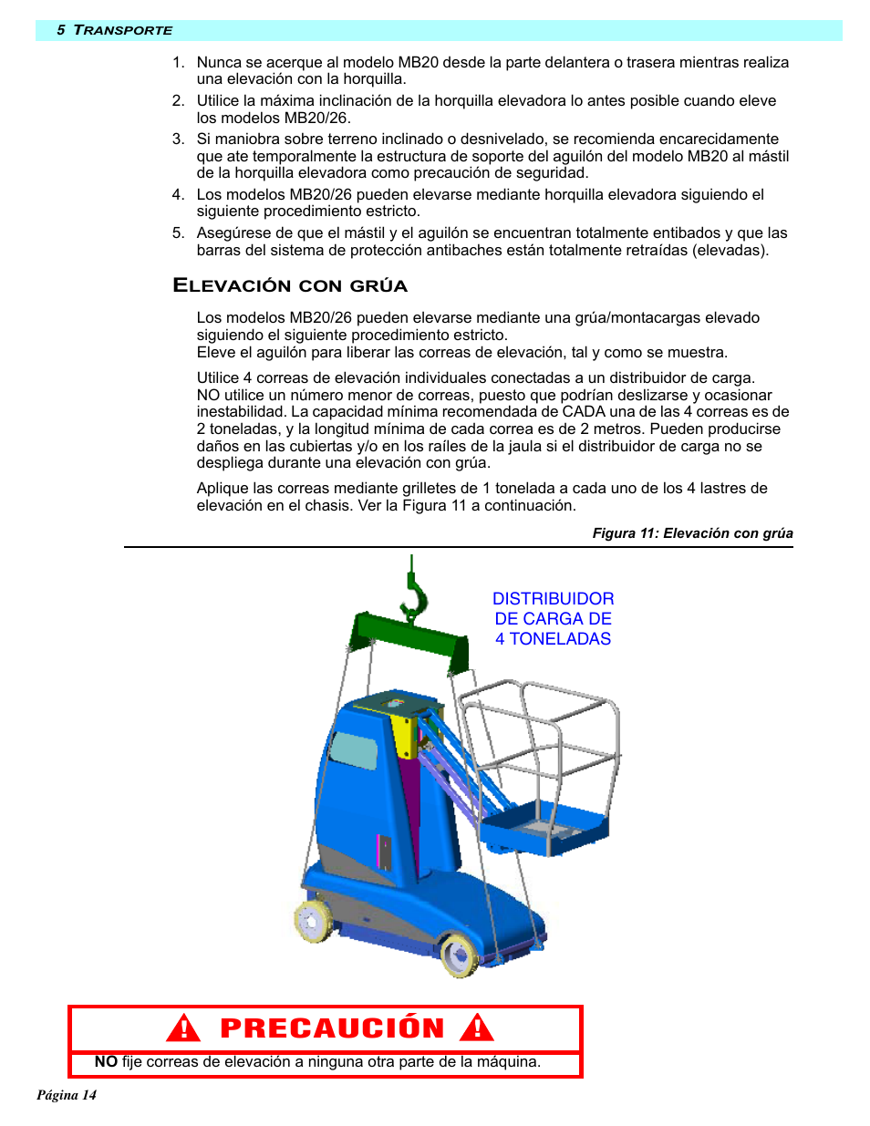 Precaución | Snorkel MB20N-sn132+ User Manual | Page 98 / 132