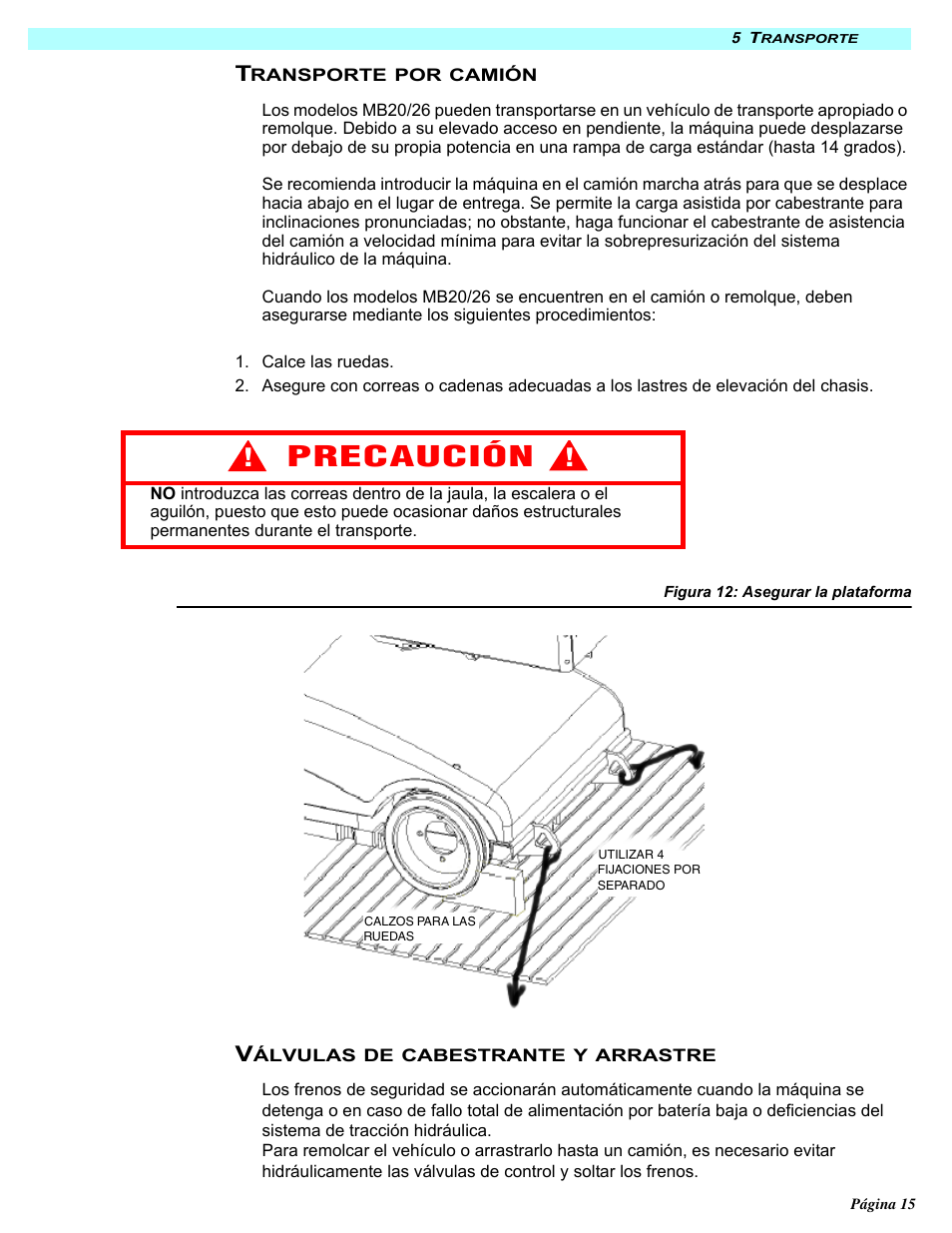 Precaución | Snorkel MB20N-sn132+ User Manual | Page 99 / 132