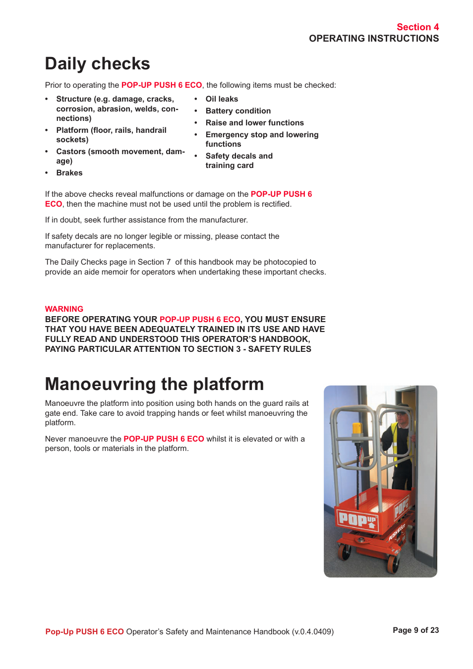 Manoeuvring the platform, Daily checks | Snorkel Pop-Up Push 6 Eco User Manual | Page 10 / 26