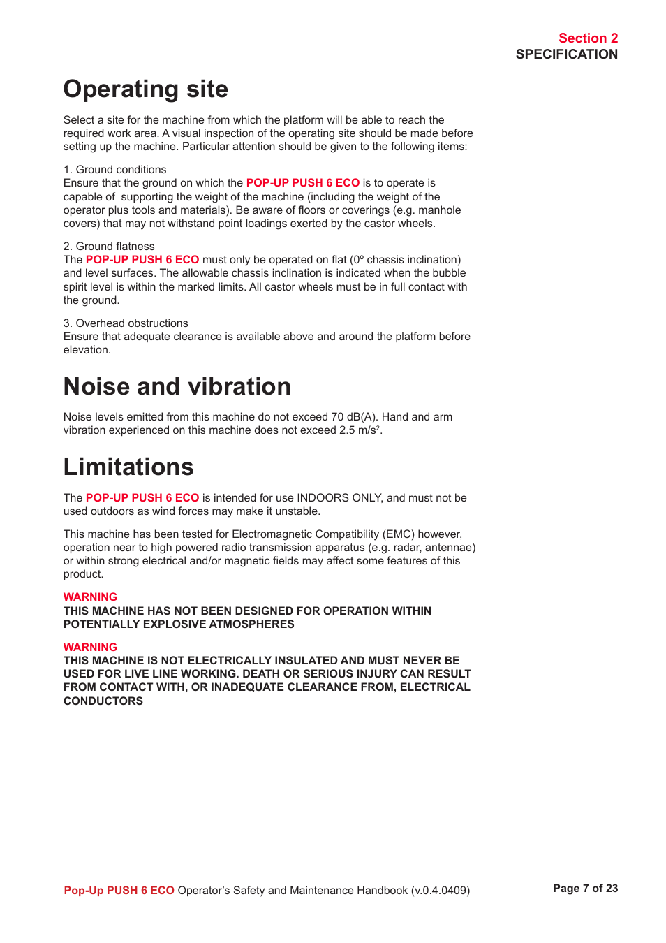 Operating site, Noise and vibration, Limitations | Snorkel Pop-Up Push 6 Eco User Manual | Page 8 / 26