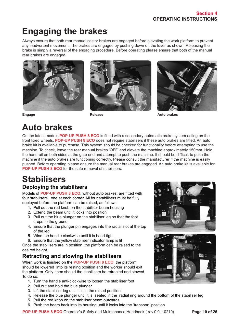 Engaging the brakes, Auto brakes, Stabilisers | Deploying the stabilisers, Retracting and stowing the stabilisers | Snorkel Pop-Up Push 8 Eco User Manual | Page 11 / 28