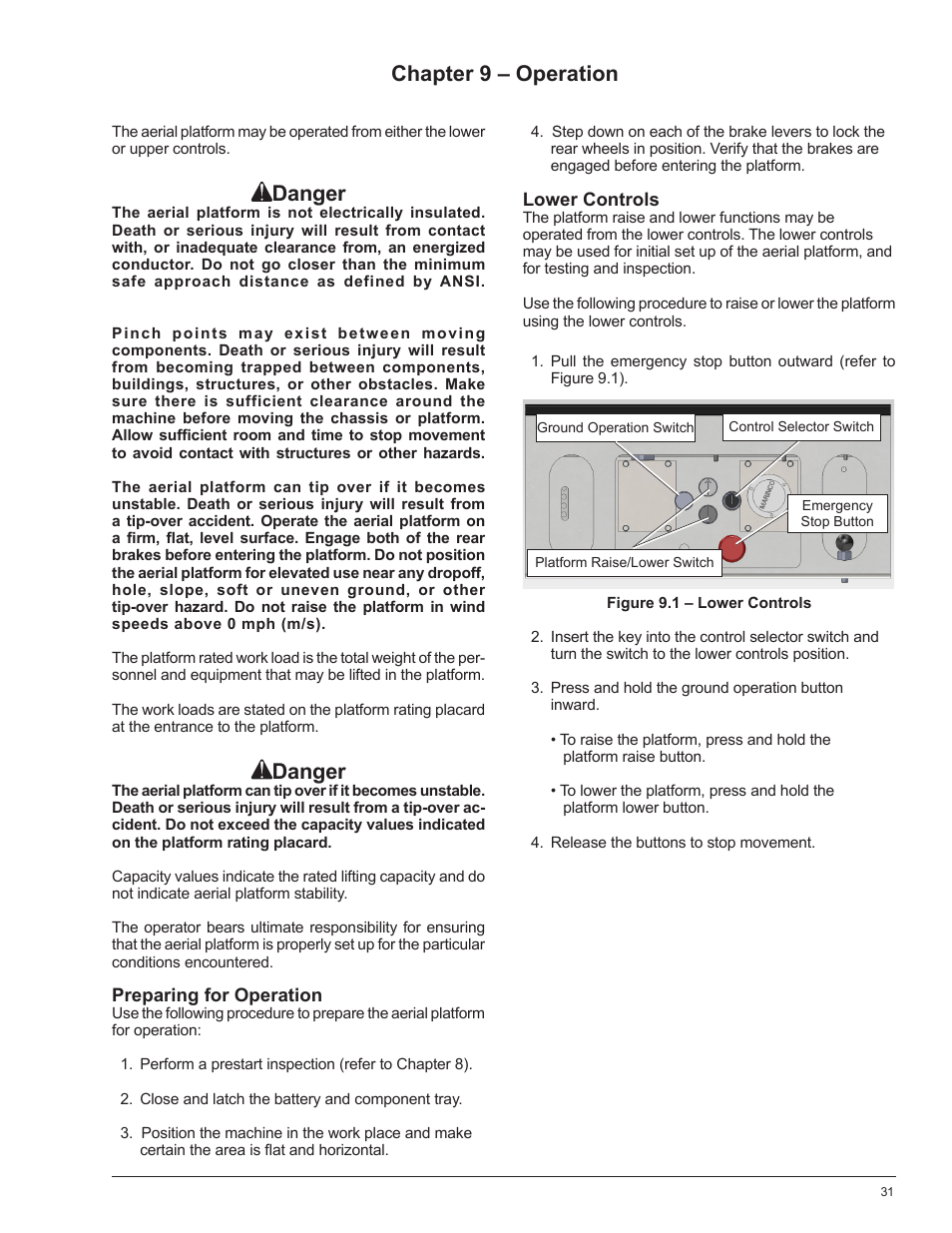 Chapter 9 – operation, Danger | Snorkel PUSH 10 PRO-sn01-000050+ANSI User Manual | Page 35 / 52