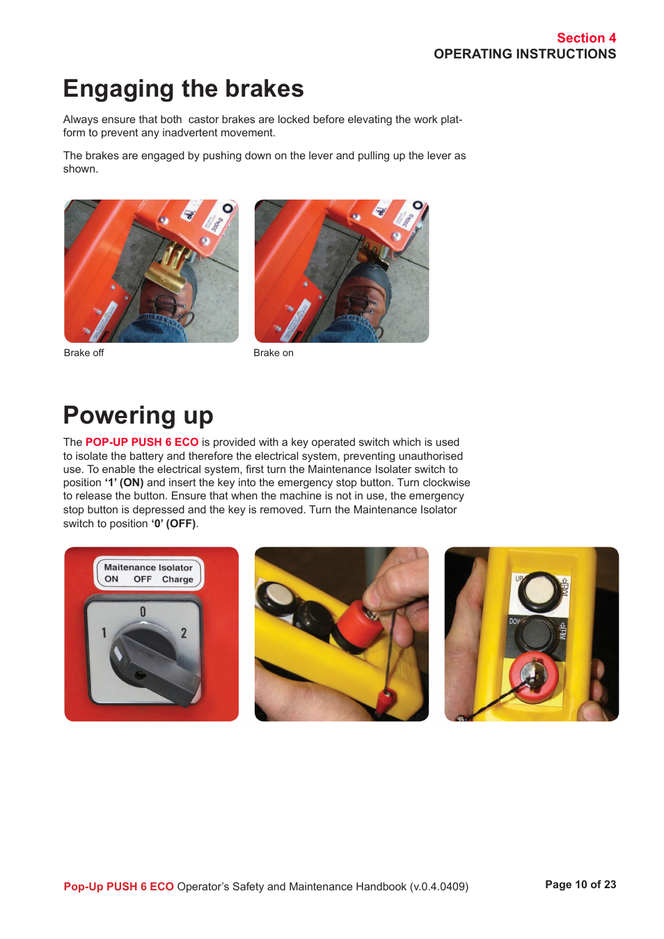 Powering up, Engaging the brakes | Snorkel PUSH 6 ECO User Manual | Page 11 / 26
