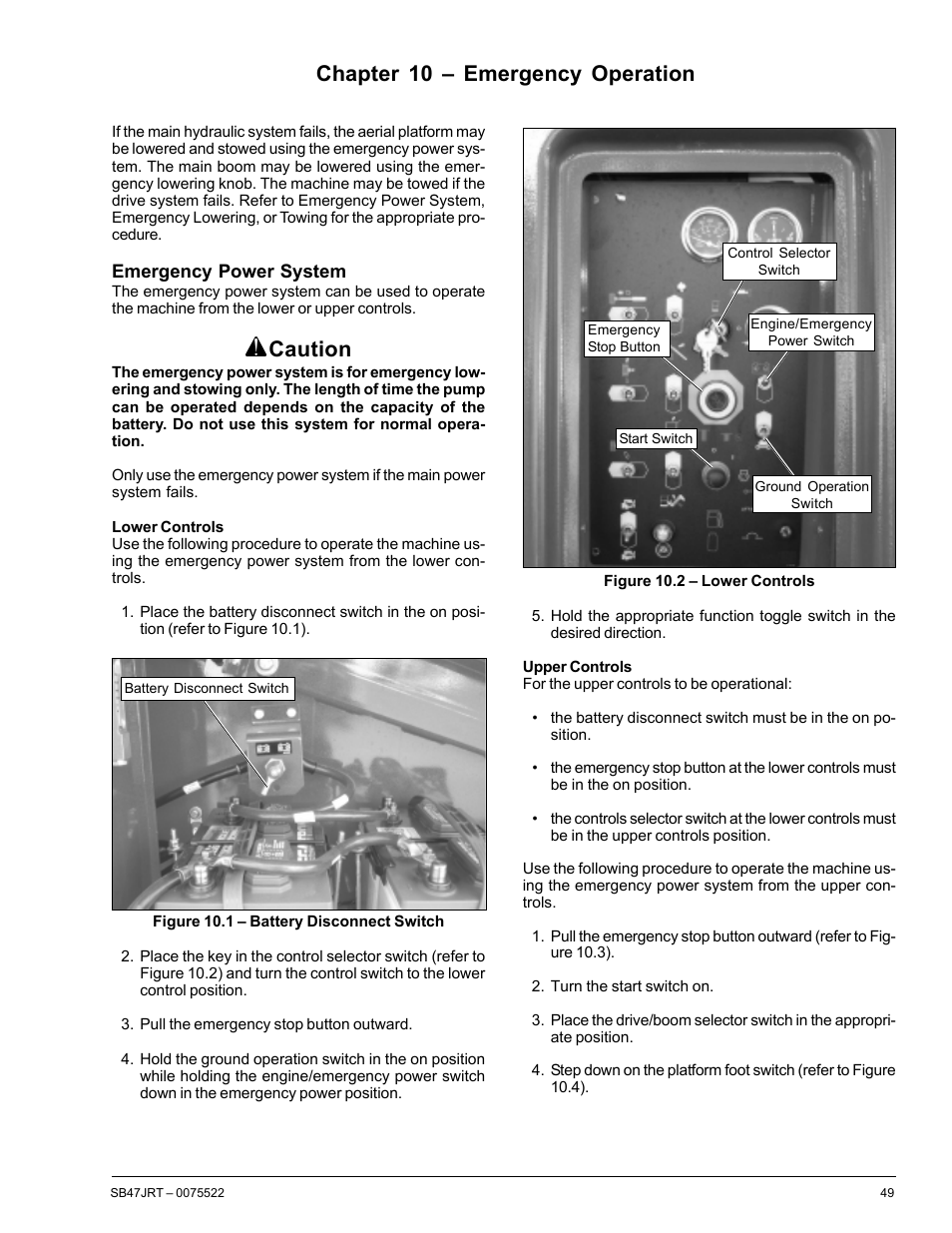 Chapter 10 – emergency operation, Caution | Snorkel SB47JRT User Manual | Page 55 / 68