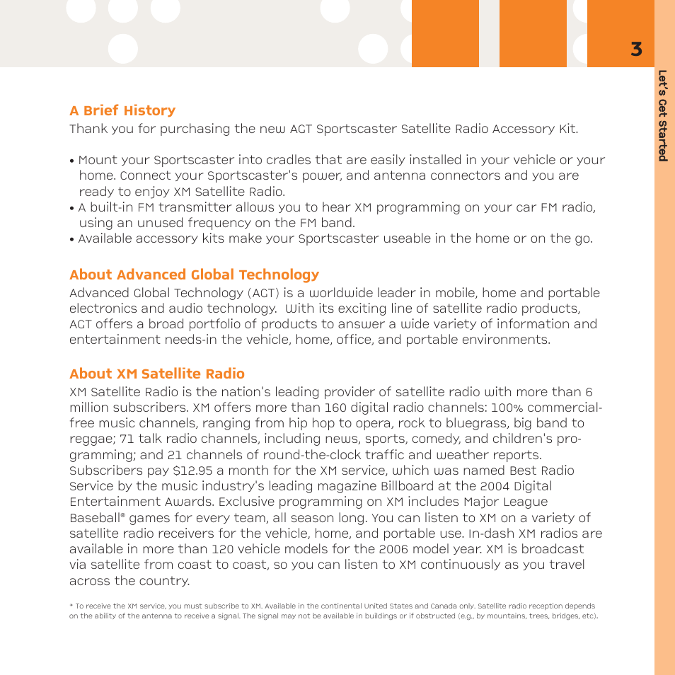 A brief history, About advanced global technology, About xm satellite radio | Advanced Global Technology XM101VK User Manual | Page 3 / 12