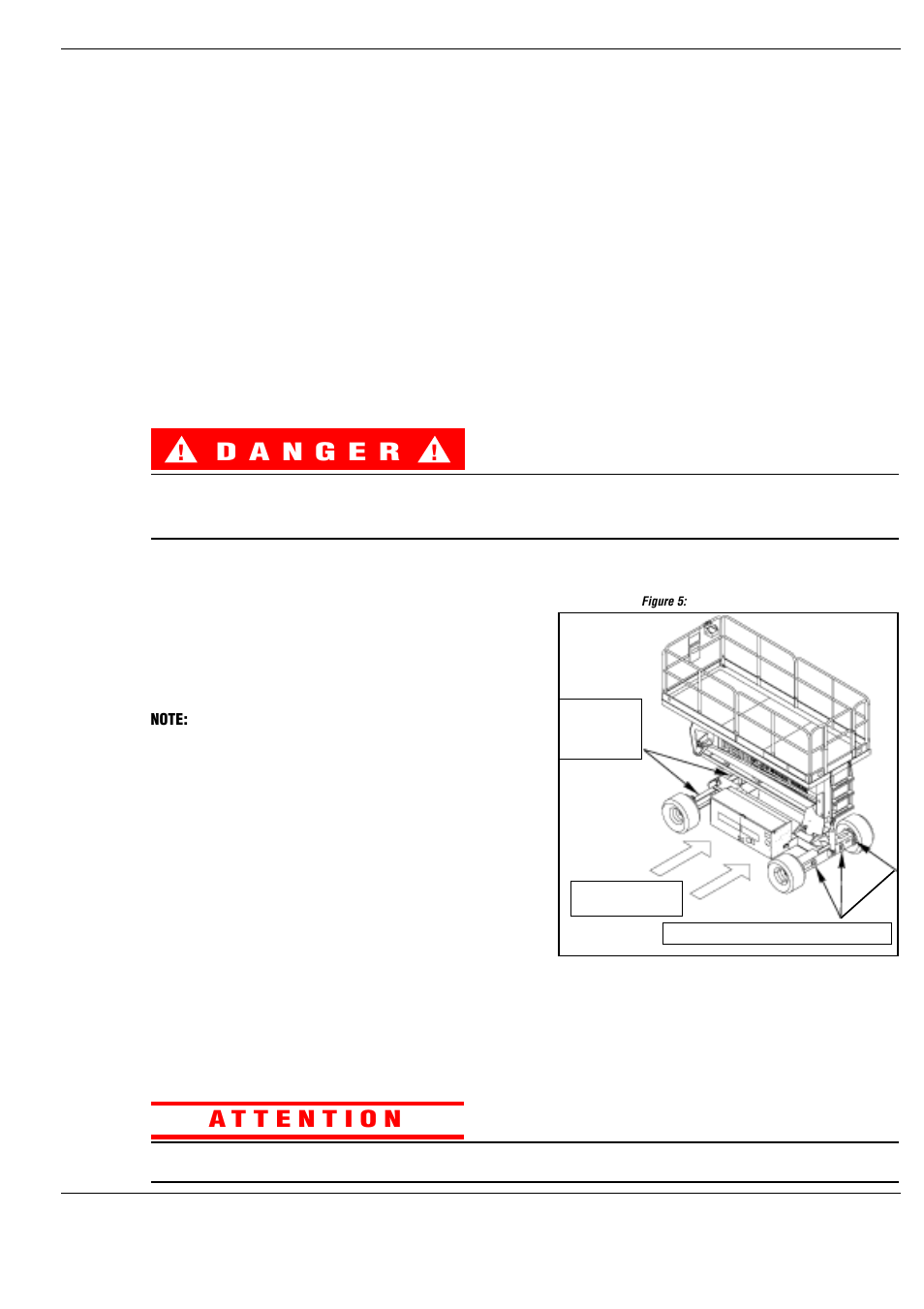 Transport de la plate-forme de travail, Préparation pour l'expédition, Abaisser complètement la plate-forme | Attacher la télécommande au garde-corps avant, Attacher la tringlerie de levage au châssis, Levage avec une grue, Caler les roues, Avec un chariot élévateur à fourche, Figure 5: transport de la plate-forme de travail, Chariot élévateur à fourche | Snorkel SL30SL-sn50001+ User Manual | Page 57 / 104