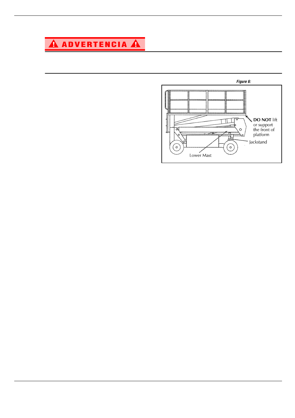 Mantenimiento, Figure 6: tirante diagonal, Bloqueo del conjunto de elevación | Extracción, Retire el soporte elevador | Snorkel SL30SL-sn50001+ User Manual | Page 78 / 104
