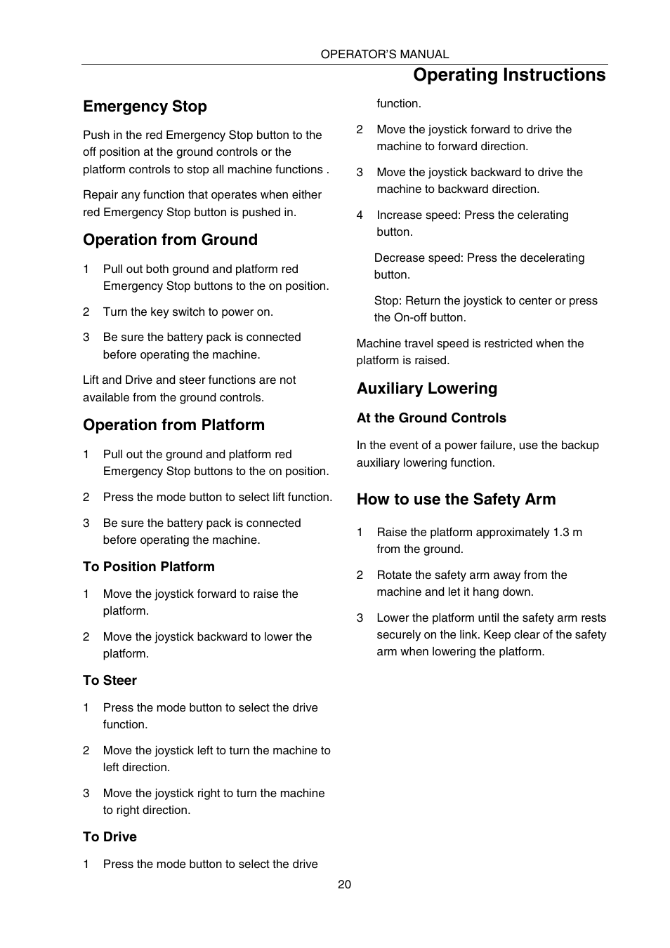 Operating instructions, Emergency stop, Operation from ground | Operation from platform, Auxiliary lowering, How to use the safety arm | Snorkel SPX10 User Manual | Page 24 / 38