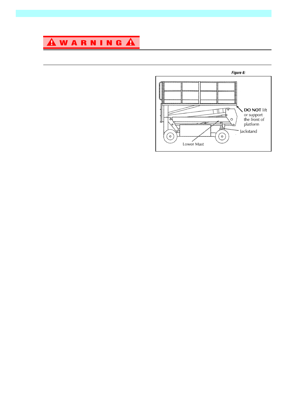 Maintenance, Figure 6: scissor brace, Blocking the elevating assembly | Removal, Remove jackstand, Figure 6: bras articulé, Blocage de l'ensemble de levage, Enlèvement, Enlever la béquille, Mantenimiento | Snorkel SR3084SL User Manual | Page 18 / 68