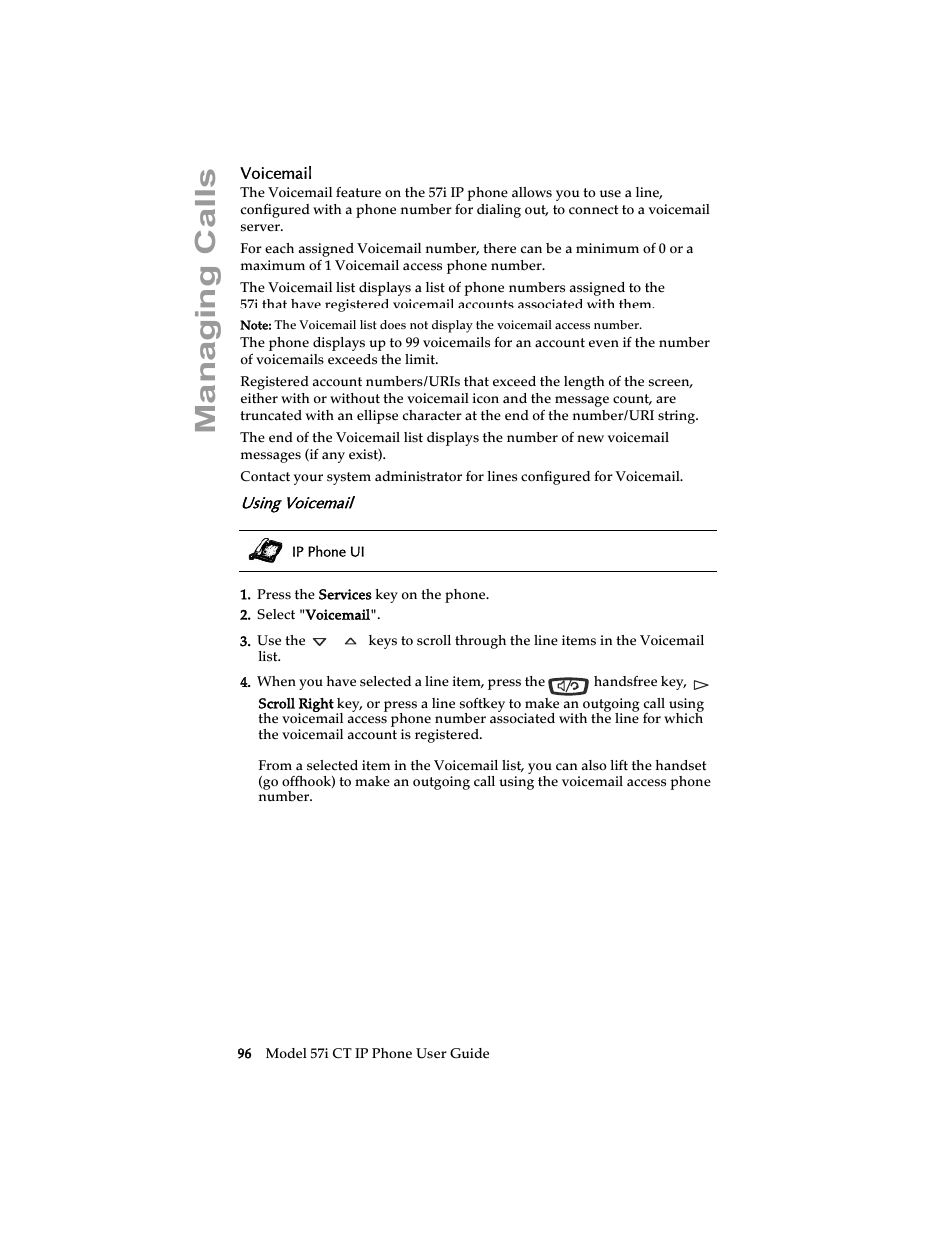 Voicemail, Using voicemail, Managing calls | Aastra Telecom 57i CT IP Phone User Manual | Page 104 / 166