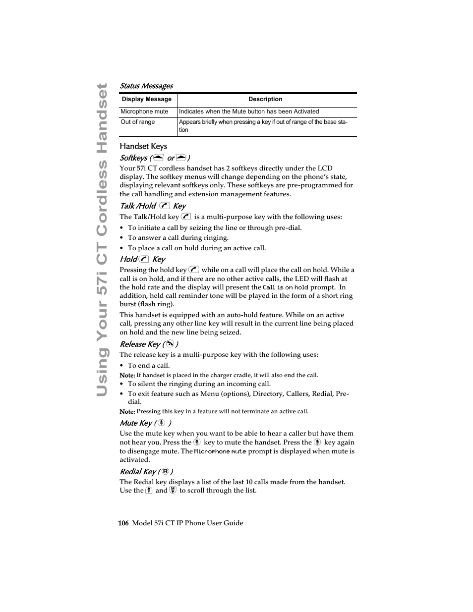 Status messages, Handset keys, Softkeys ( { or }) | Talk /hold v key, Hold v key, Release key ( y), Mute key ( æ ), Redial key ( ß), Using your 57i ct cordless handset | Aastra Telecom 57i CT IP Phone User Manual | Page 114 / 166