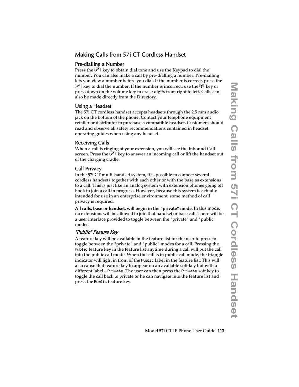 Making calls from 57i ct cordless handset, Pre-dialling a number, Using a headset | Receiving calls, Call privacy, Public" feature key | Aastra Telecom 57i CT IP Phone User Manual | Page 121 / 166