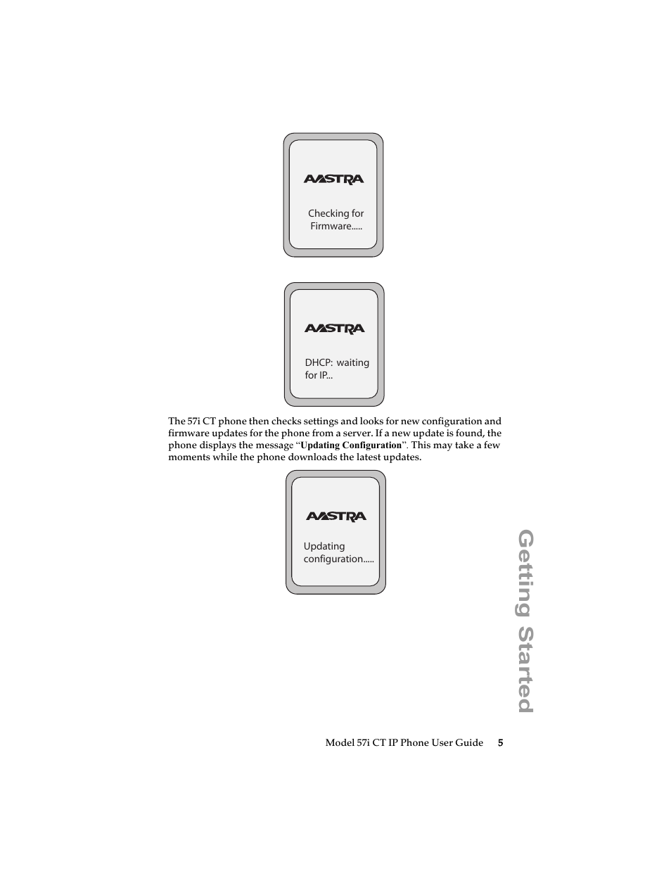 Getting started | Aastra Telecom 57i CT IP Phone User Manual | Page 13 / 166