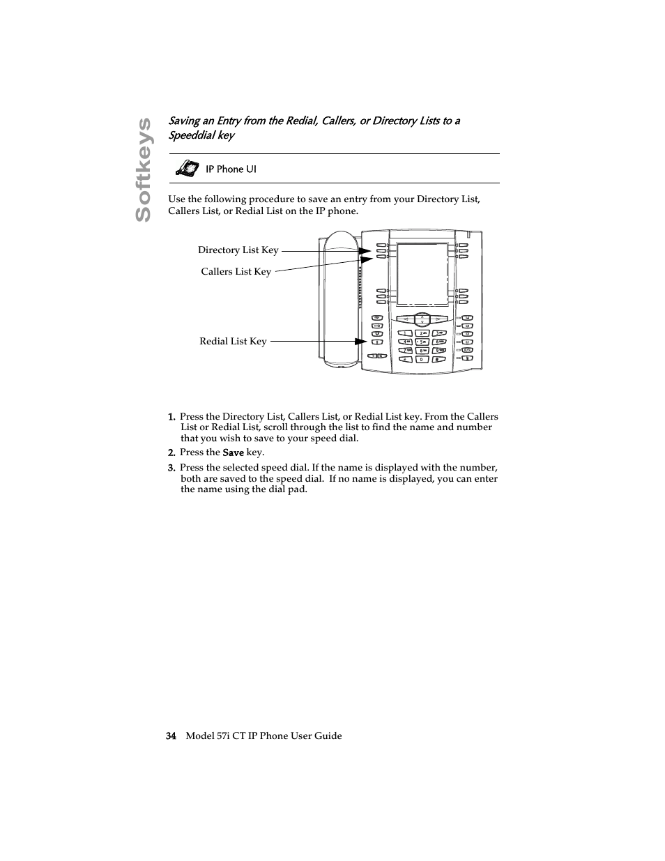 Softkeys | Aastra Telecom 57i CT IP Phone User Manual | Page 42 / 166
