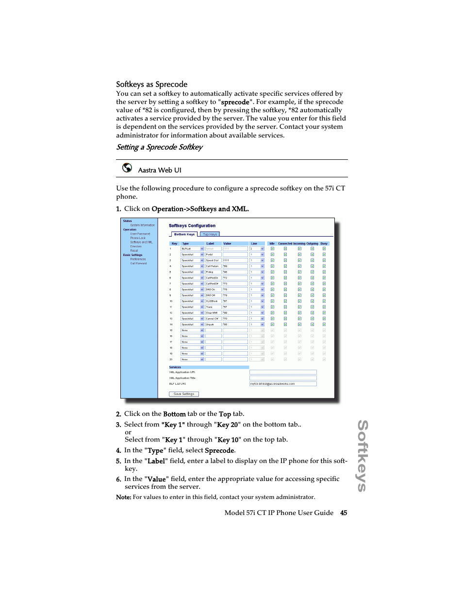 Softkeys as sprecode, Setting a sprecode softkey, Softkeys | Aastra Telecom 57i CT IP Phone User Manual | Page 53 / 166