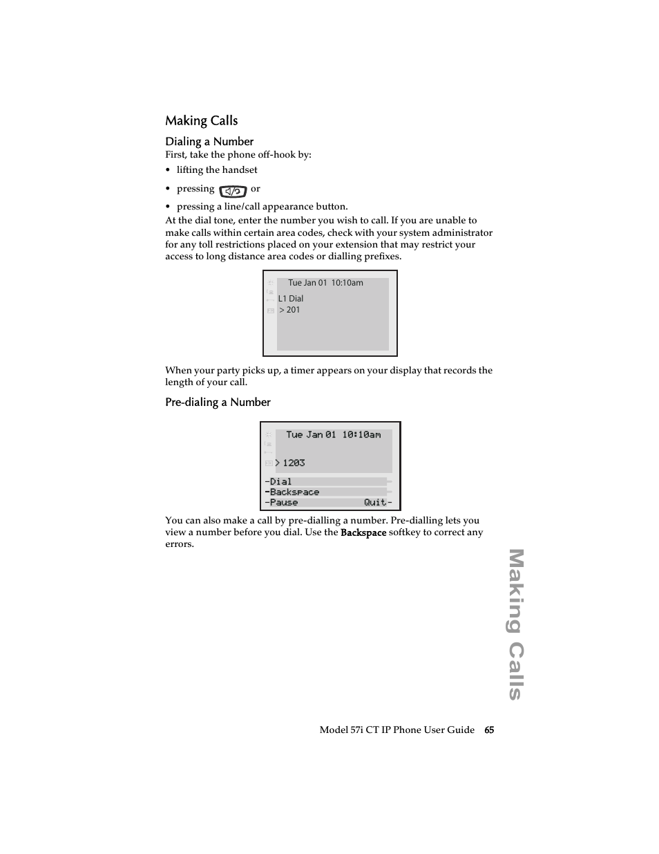 Making calls, Dialing a number, Pre-dialing a number | Aastra Telecom 57i CT IP Phone User Manual | Page 73 / 166