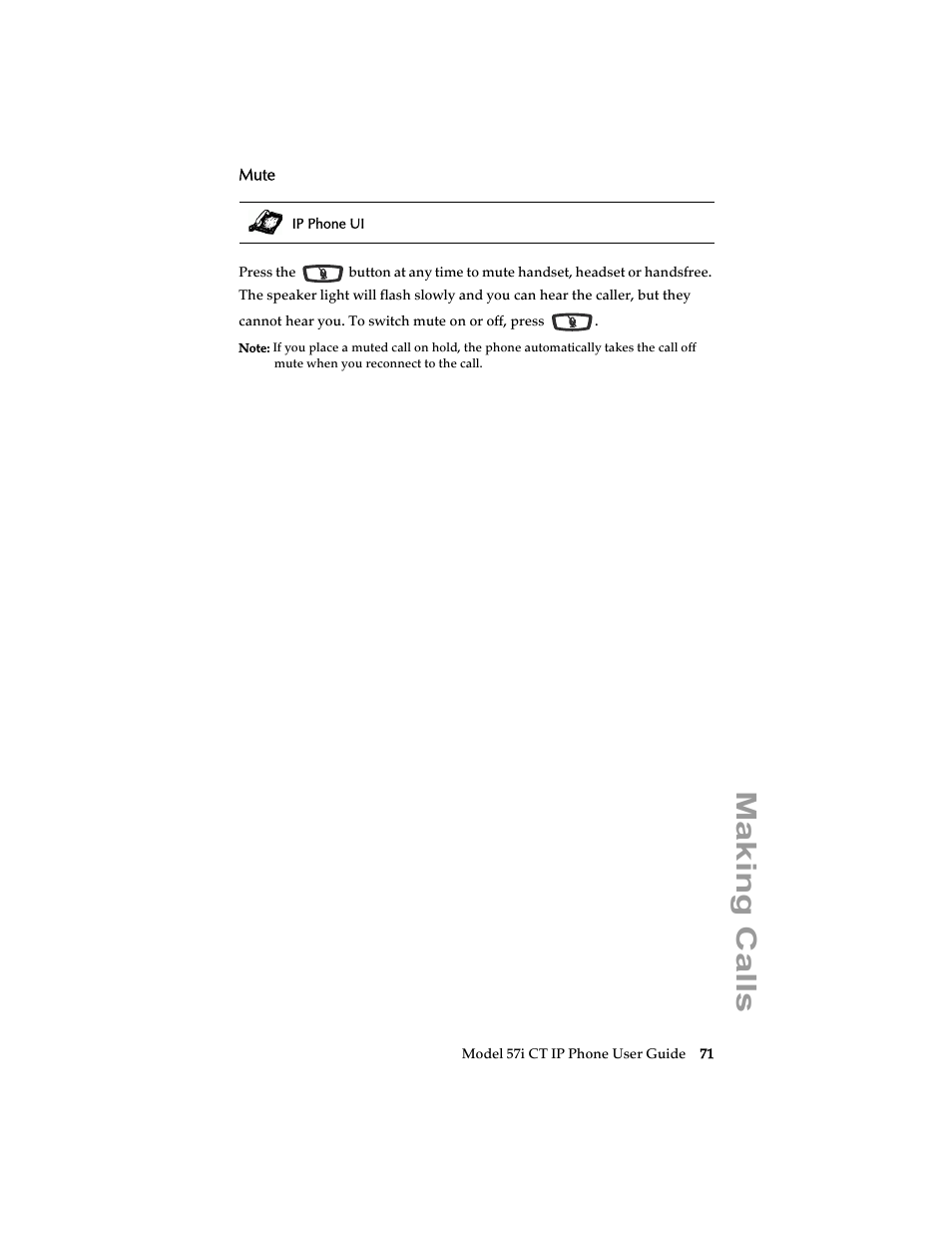 Mute, Making calls | Aastra Telecom 57i CT IP Phone User Manual | Page 79 / 166