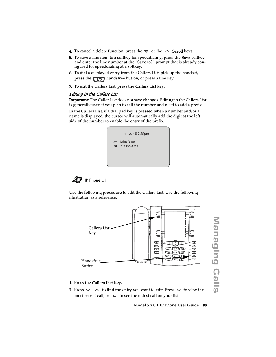 Editing in the callers list, Managing calls | Aastra Telecom 57i CT IP Phone User Manual | Page 97 / 166