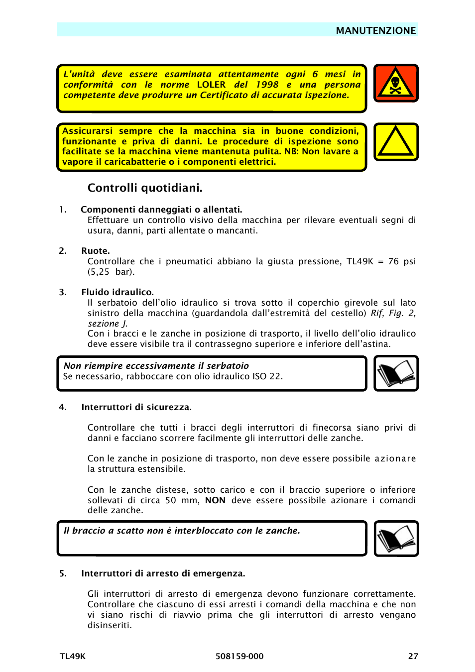 Controlli quotidiani | Snorkel TL49K-sn8500+ User Manual | Page 175 / 184