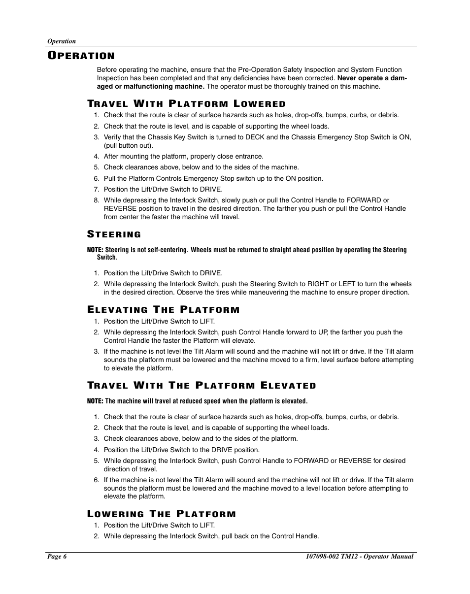 Operation, Travel with platform lowered, Steering | Elevating the platform, Travel with the platform elevated, Lowering the platform | Snorkel TM12-sn7352+ User Manual | Page 8 / 20