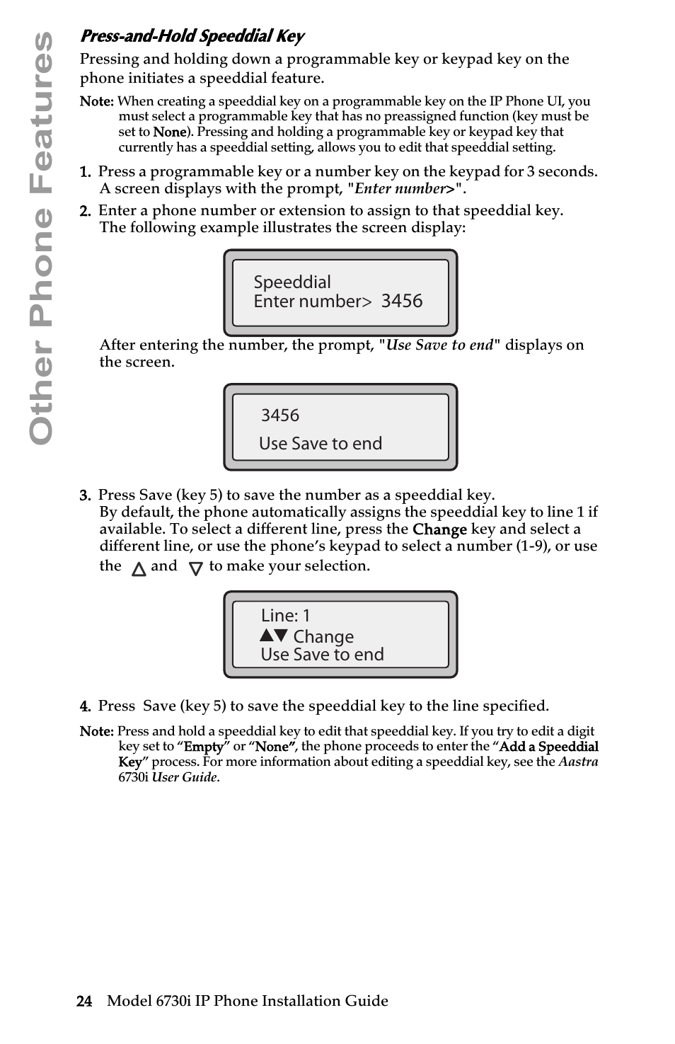 Press-and-hold speeddial key, Other phone features, Speeddial enter number | Aastra Telecom 6730I User Manual | Page 30 / 40