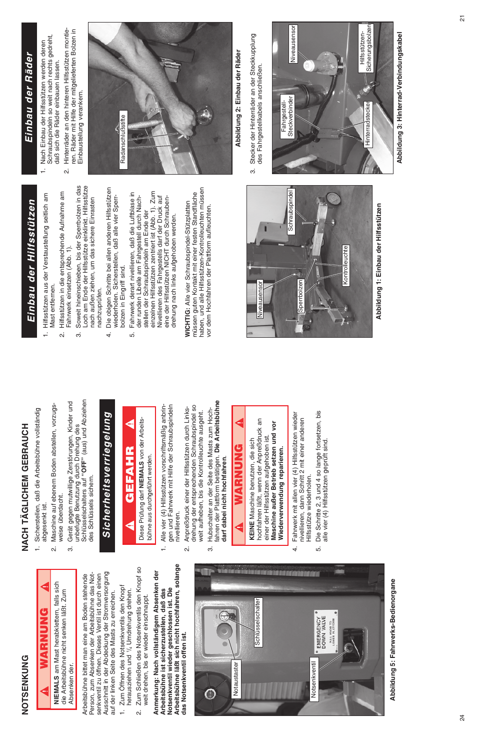 Einbau der hilfsstützen, Einbau der räder, Sicherheitsverriegelung | Nach täglichem g ebrauch, Notsenkung | Snorkel U Drive 25-sn1001+ User Manual | Page 21 / 22