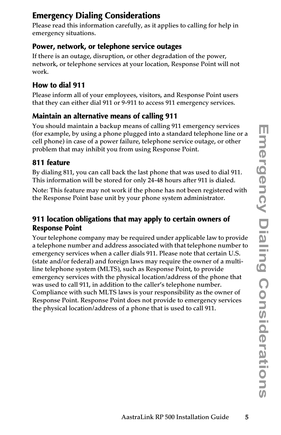 Emergency dialing considerations, Power, network, or telephone service outages, How to dial 911 | Maintain an alternative means of calling 911, 811 feature, Sponse point | Aastra Telecom AastraLink RP 500 User Manual | Page 11 / 16