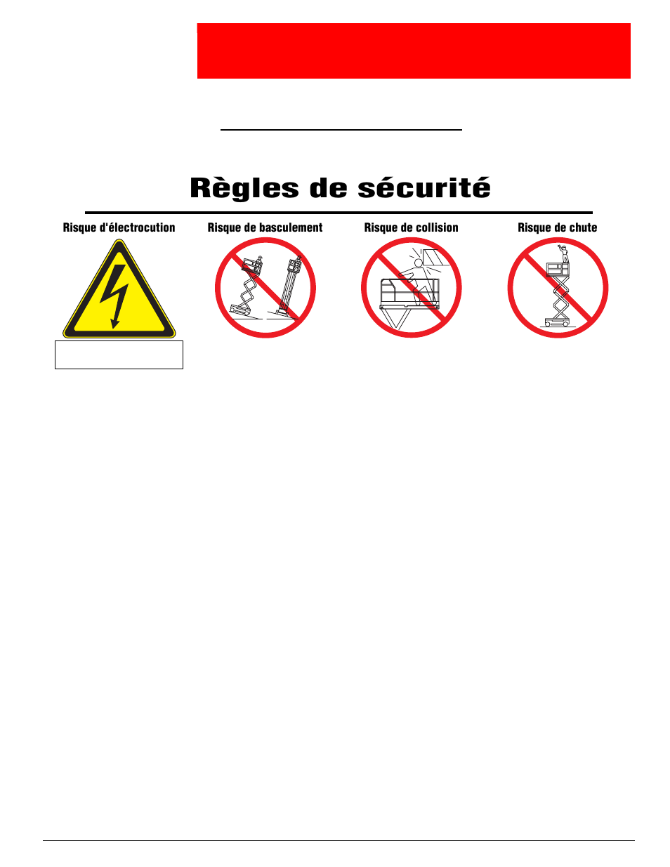 Uide, Opérateur, Avertissement | Règles de sécurité | Snorkel X Series-sn50000+ User Manual | Page 49 / 70
