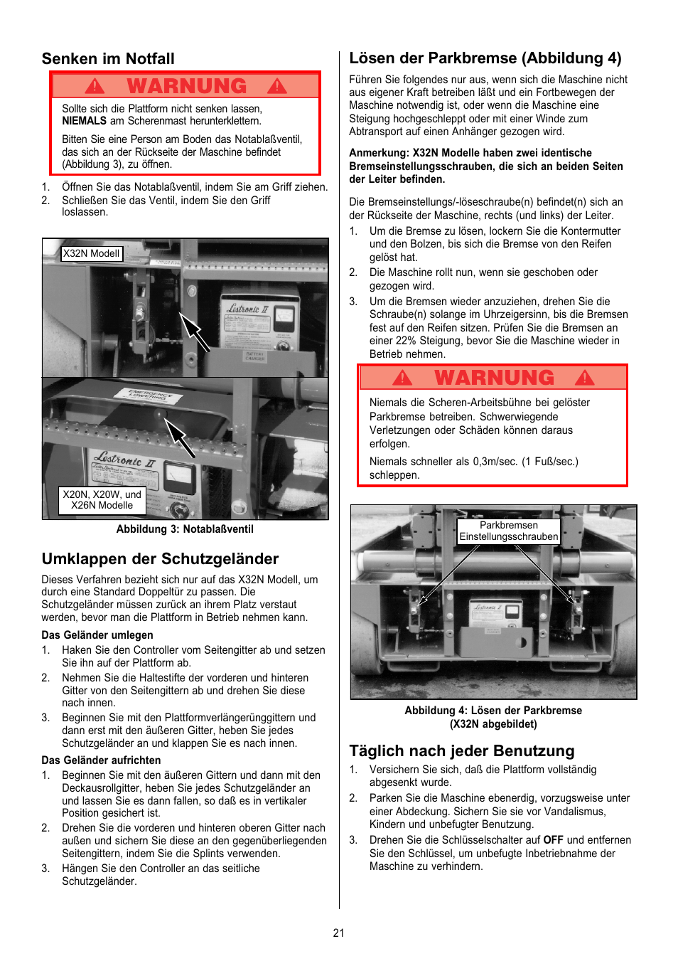 Lösen der parkbremse (abbildung 4), Senken im notfall, Umklappen der schutzgeländer | Täglich nach jeder benutzung | Snorkel X Series-sn6013-15019 User Manual | Page 21 / 36