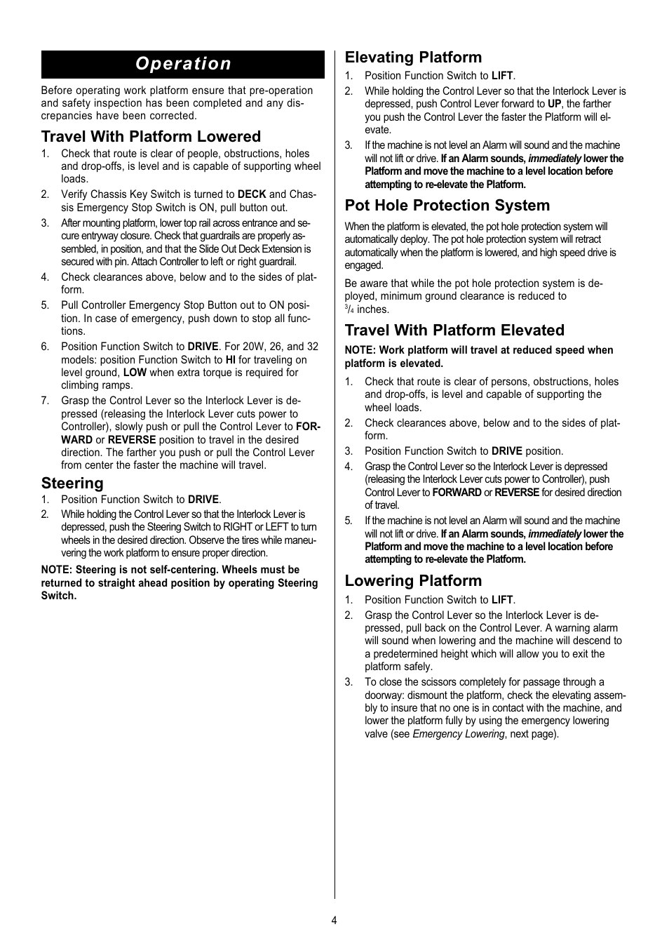 Operation, Travel with platform lowered, Steering | Elevating platform, Pot hole protection system, Travel with platform elevated, Lowering platform | Snorkel X Series-sn6013-15019 User Manual | Page 4 / 36