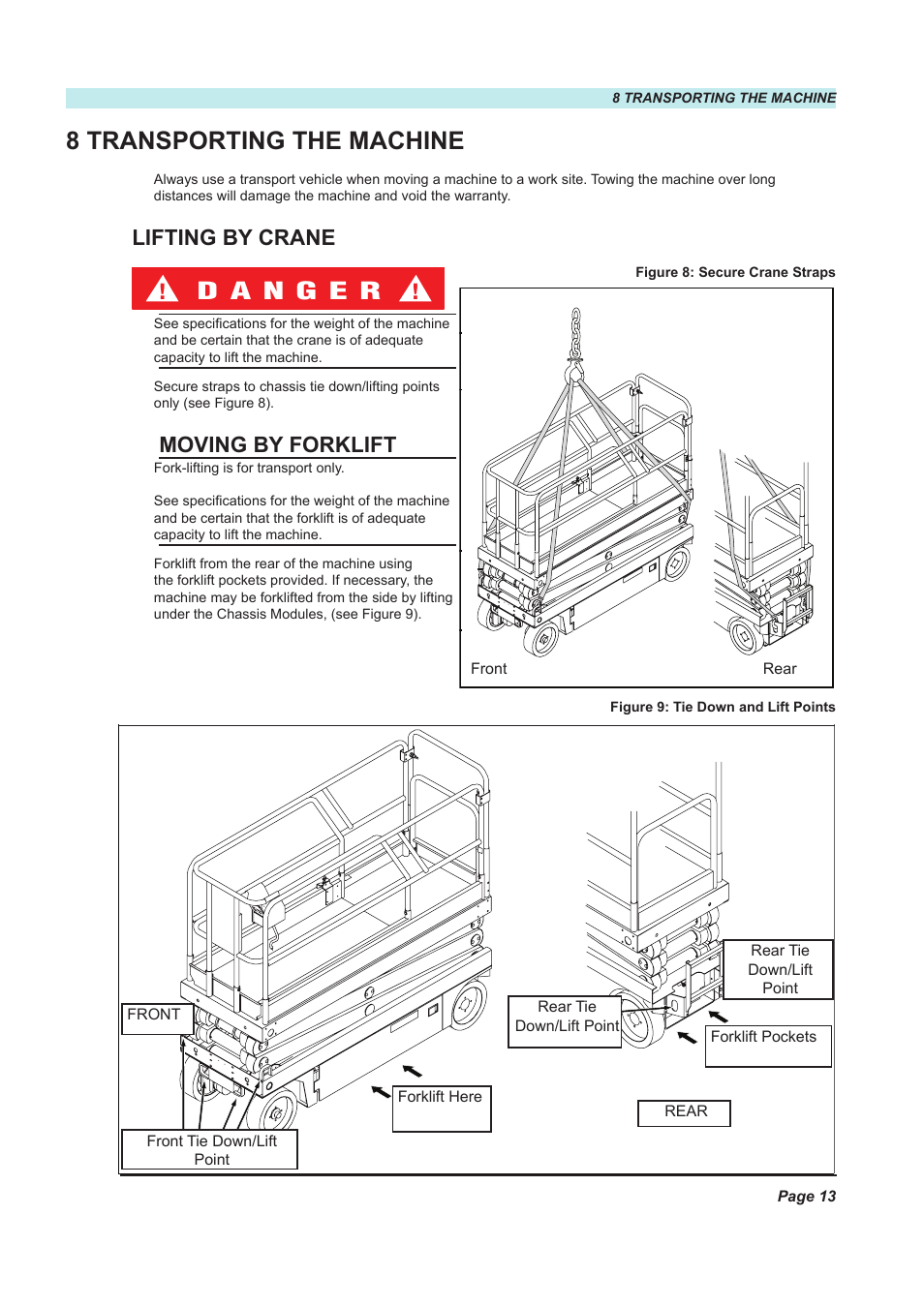 8 transporting the machine, Lifting by crane, Moving by forklift | Snorkel X26N-sn51089+V-1 User Manual | Page 17 / 28