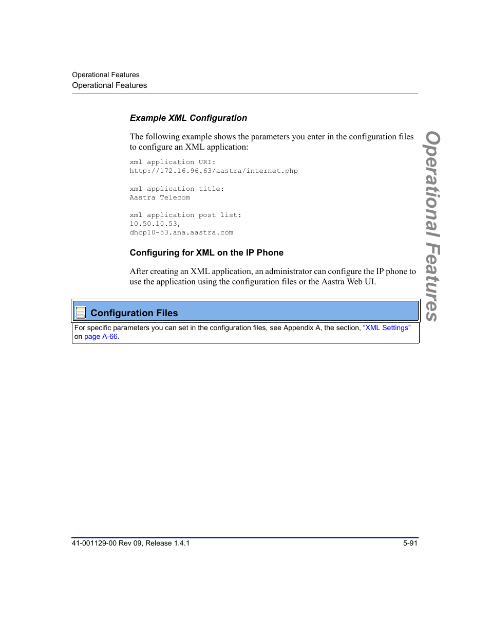Example xml configuration, Configuring for xml on the ip phone, Operational features | Aastra Telecom SIP 480I User Manual | Page 203 / 504