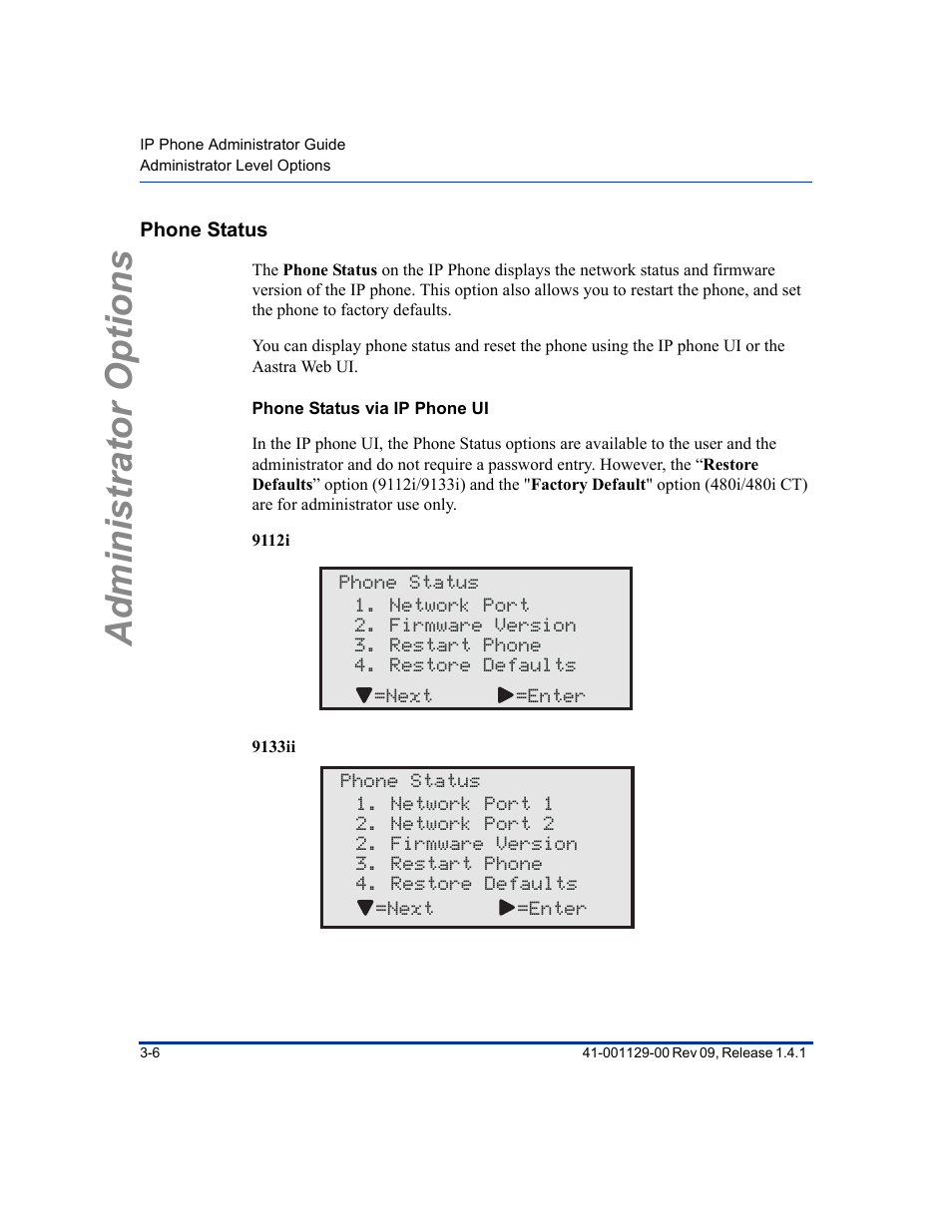 Phone status, Phone status via ip phone ui, Phone status -6 | Administrator options | Aastra Telecom SIP 480I User Manual | Page 40 / 504