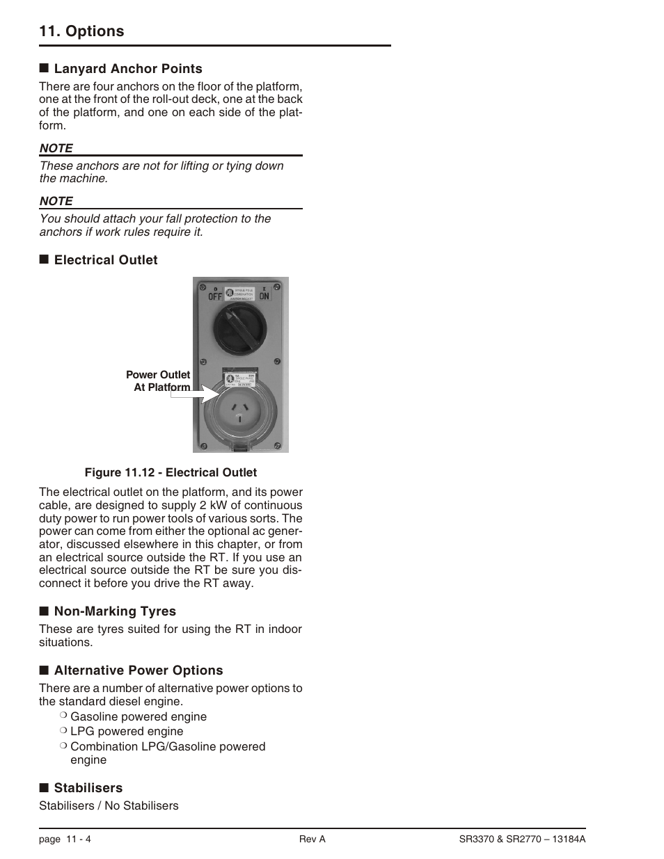 Lanyard anchor points 11-4, Electrical outlet 11-4, Non-marking tyres 11-4 | Alternative power options 11-4, Stabilisers 11-4, Options | Snorkel X33BE-sn10131+V-1 User Manual | Page 69 / 82