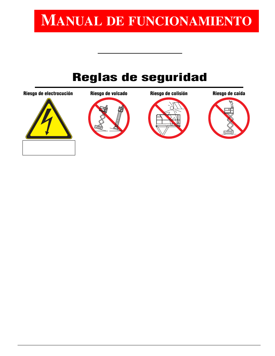 Anual, Funcionamiento, Advertencia | Reglas de seguridad | Snorkel X32-sn50322-53099 User Manual | Page 71 / 114