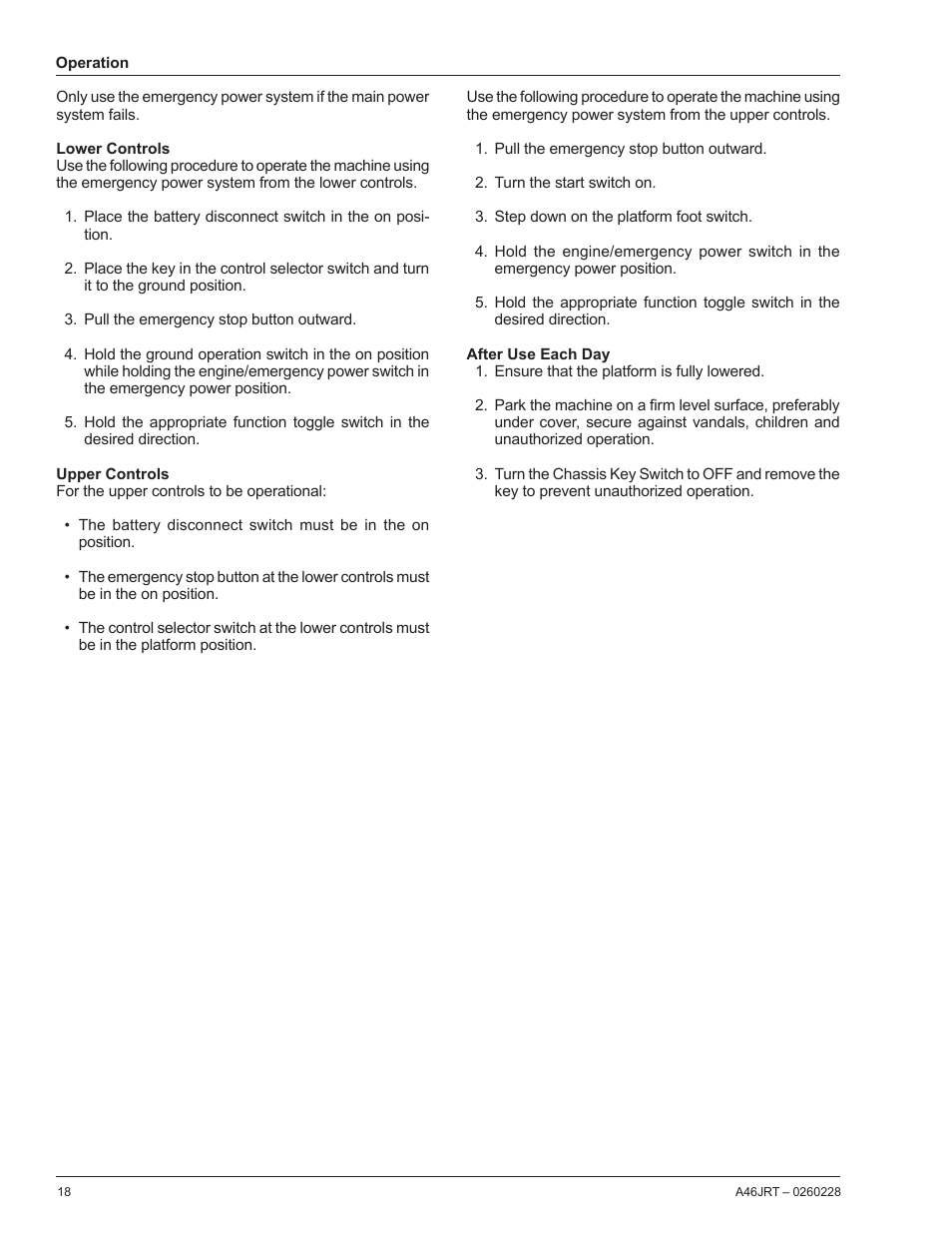 Lower controls, Upper controls, After use each day | Snorkel A46JRT CE User Manual | Page 20 / 28
