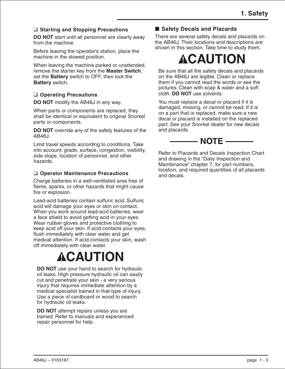 Starting and stopping precautions 1-3, Operating precautions 1-3, Operator maintenance precautions 1-3 | Safety decals and placards 1-3, Damaged, missing, 1-3, Safety decals, 1-3, Sulfuric acid, 1-3, Hydraulic oil leaks, 1-3, Operating precautions, 1-3, Operator maintenance precautions, 1-3 | Snorkel AB46J User Manual | Page 11 / 74