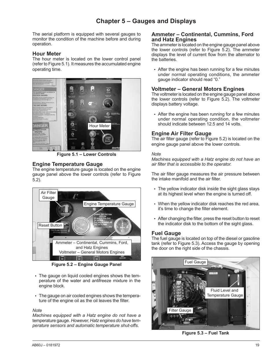 Chapter 5 – gauges and displays, Hour meter, Engine temperature gauge | Ammeter – continental, cummins, ford and hatz, Engines, Voltmeter – general motors engines, Engine air filter gauge, Fuel gauge | Snorkel AB60J User Manual | Page 23 / 76