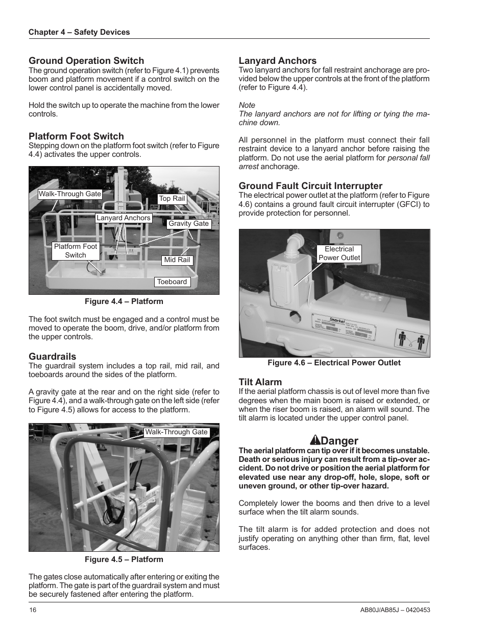 Ground operation switch, Platform foot switch, Guardrails | Lanyard anchors, Ground fault circuit interrupter, Tilt alarm, Danger | Snorkel AB80J User Manual | Page 20 / 80